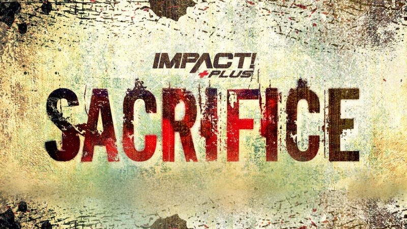 Two More Matches Set For Impact Sacrifice, Updated Card