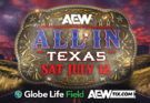 Backstage News on Why AEW All In: Texas Ran for Six Hours