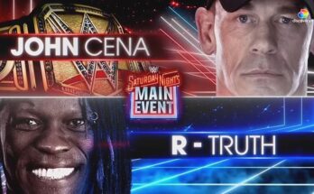 R-Truth Vs John Cena Official for WWE Saturday Night’s Main Event on May 24