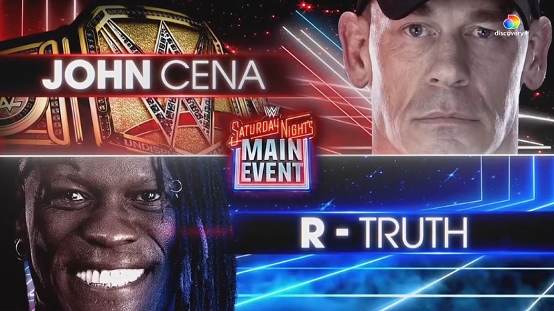 R-Truth Vs John Cena Official for WWE Saturday Night’s Main Event on May 24
